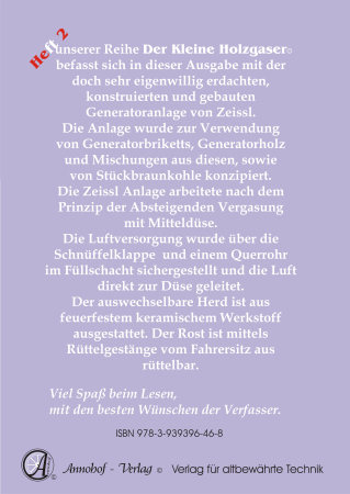 Die Zeissl Holzgas Pyrolyse-Generator-Anlage Technische Grundlagen, Einbau & Bedienung & Bauteile - Heft 2